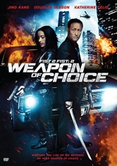 Fist 2 Fist 2: Weapon Of Choice poster