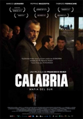 Calabria, Mafia Del Sur poster