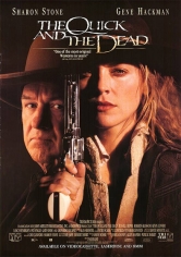 The Quick And The Dead (Rápida Y Mortal) poster