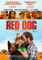 Red Dog, Una Historia De Lealtad poster