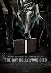 The Day Hollywood Died poster
