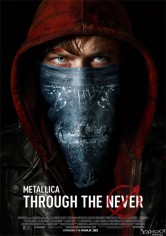 Metallica: Through The Never poster