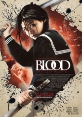 Blood: The Last Vampire (Blood: El último Vampiro 2009) poster