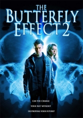 The Butterfly Effect 2 (El Efecto Mariposa 2) poster