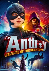 Antboy 2: Revenge Of The Red Fury poster
