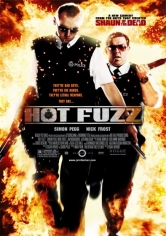 Hot Fuzz (Arma Fatal) poster