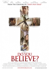 Do You Believe? (El Poder De La Cruz) poster