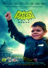 Batkid Begins: The Wish Heard Around The World poster