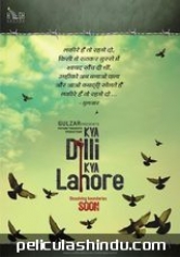 Kya Dilli Kya Lahore poster