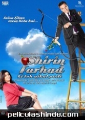 Shirin Farhad Ki Toh Nikal Padi poster