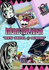 Monster High: New Ghoul At School poster