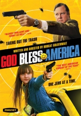 God Bless America (Armados Y Cabreados) poster