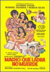 Macho Que Ladra No Muerde poster