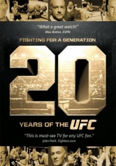 Fighting For A Generation: 20 Years Of The UFC poster
