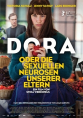 Dora Oder Die Sexuellen Neurosen Unserer Eltern poster