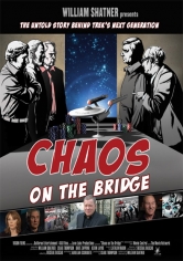 William Shatner’s Chaos On The Bridge poster