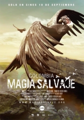 Colombia Magia Salvaje poster