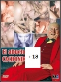 El Abuelo Cachondo (Pervers über 60)