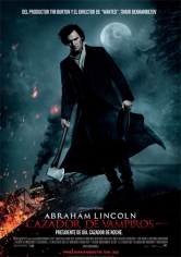 Abraham Lincoln: Cazador De Vampiros poster
