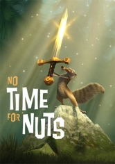 Ice Age: No Time For Nuts (Sin Tiempo Para Nueces) poster