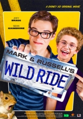 Mark And Russell’s Wild Ride poster