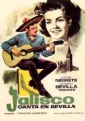 Jalisco Canta En Sevilla poster