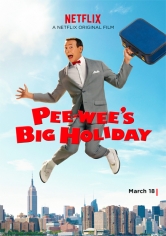 Pee-wee’s Big Holiday poster