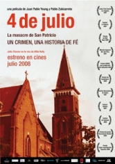 4 De Julio - La Masacre De San Patricio poster